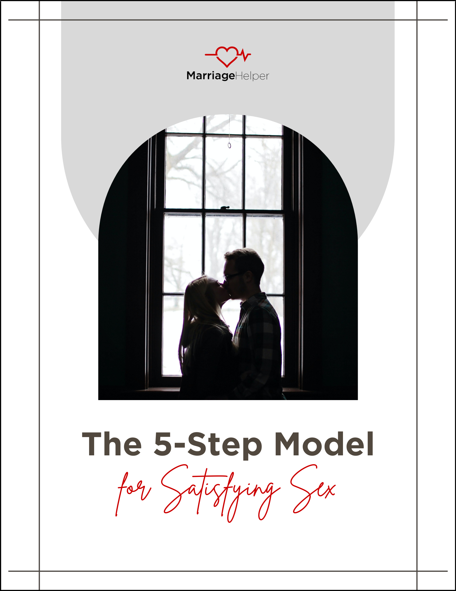Copy of The Five Step Model for Satisfying Sex eBook (Updated)