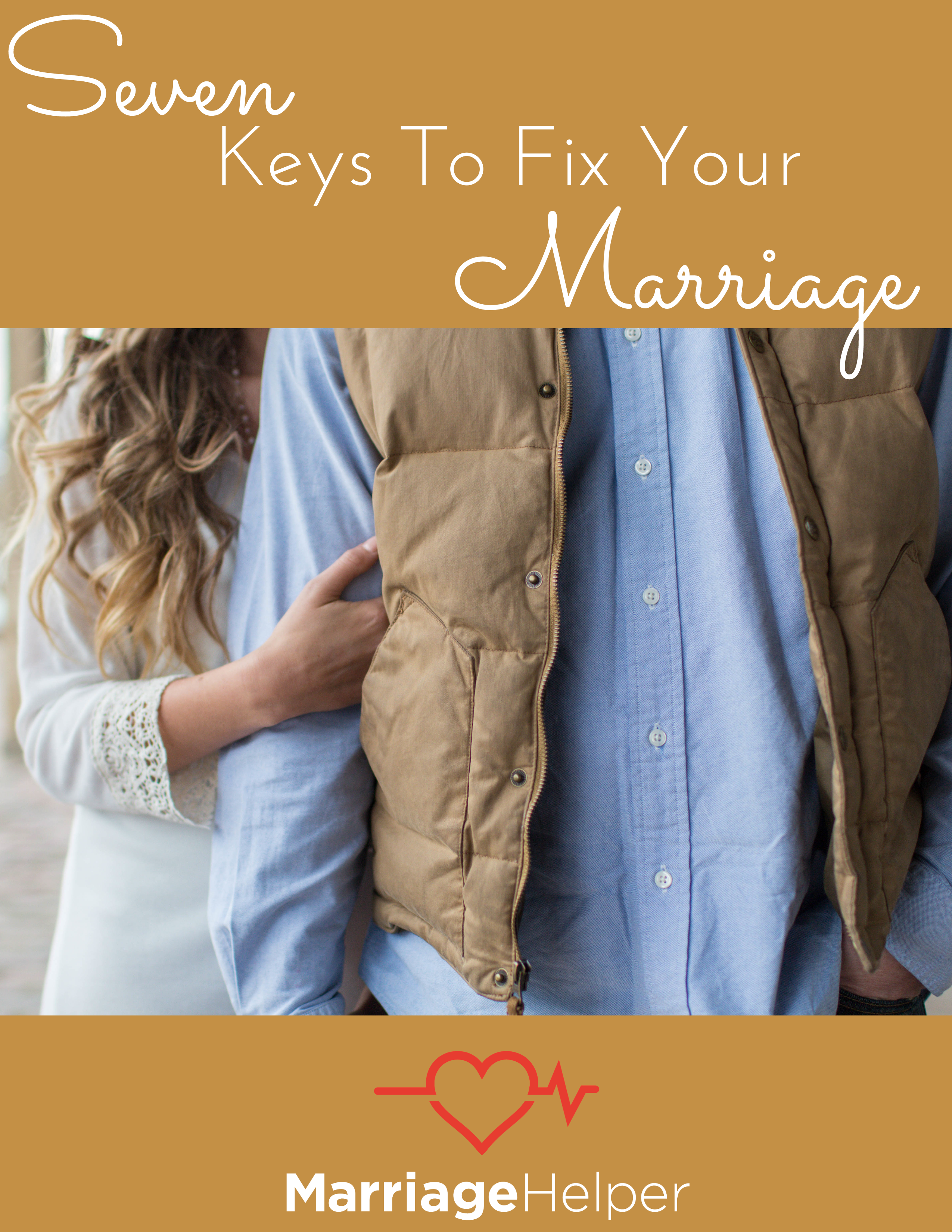 Seven Keys To Fix Your Marriage eBook