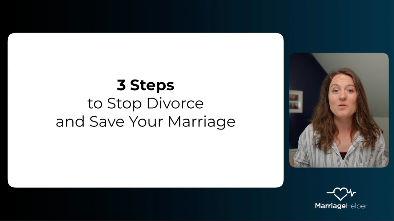 3 Steps to Stop Divorce and Save Your Marriage